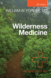 Wilderness Medicine Beyond First Aid 6th Ed